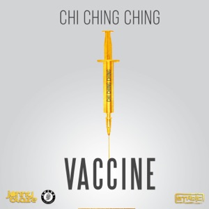 Vaccine-Chi Ching Ching