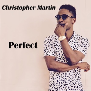 Perfect-Christopher Martin