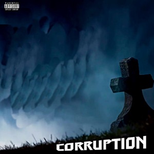 Chronic Law - Corruption