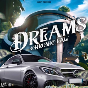 Dreams-Chronic Law 