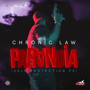 Paranoia-Chronic Law