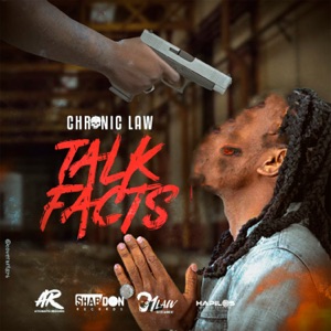 Talk Facts-Chronic Law