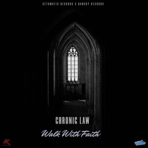 Walk With Faith-Chronic Law