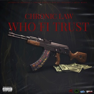 Who Fi Trust-Chronic Law