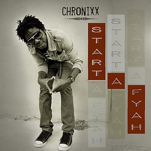 Start a Fyah-Chronixx