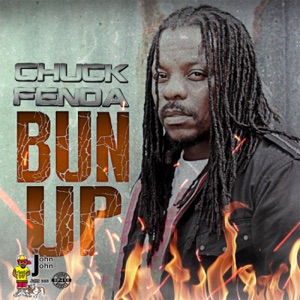 Bun Up-Chuck Fenda