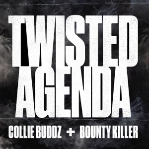 Twisted Agenda-Collie Buddz 