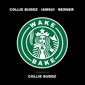 Wake & Bake-Collie Buddz