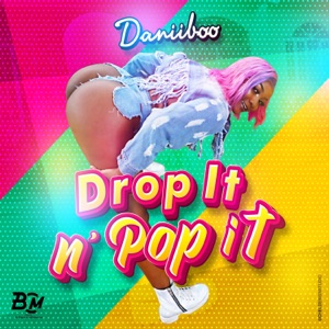 Drop It n Pop It