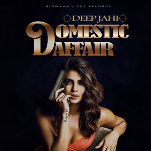 Domestic Affair-Deep Jahi