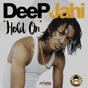 Hold On-Deep Jahi