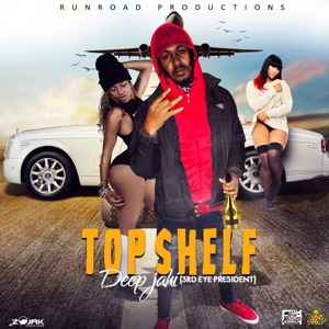 Top Shelf-Deep Jahi