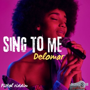 Sing to Me-Delomar