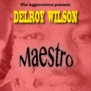 Get Away-Delroy Wilson