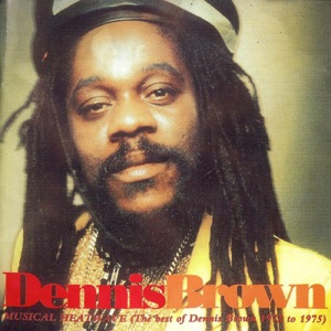 Musical Heatwave, The Best of Dennis Brown 197