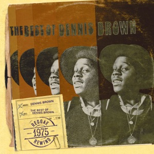 Dennis Brown - The Best of Dennis Brown