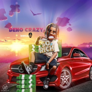 So Rich-Deno Crazy 