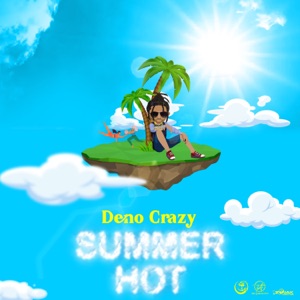 Summer Hot-Deno Crazy 