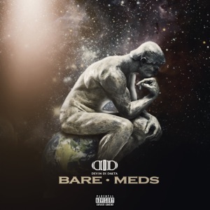 Devin Di Dakta - Bare Meds