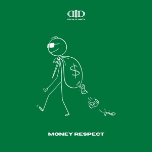 Money Respect - Devin Di Dakta