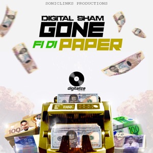 Gone Fi Di Paper-Digital Sham