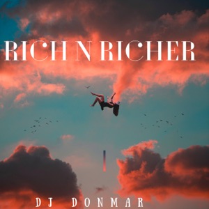 Rich N Richer-Dj Donmar