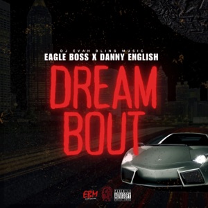 Dream Bout-DJ Evah Bling Music