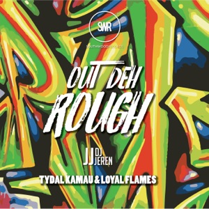 Out Deh Rough-DJ Jeren