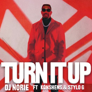 Turn It Up-Dj Norie