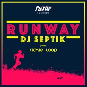 Runway - Dj Septik