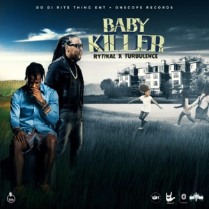 BABY KILLER-DO DI RITE THING ENT