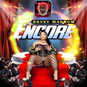 Encore-Dovey Magnum