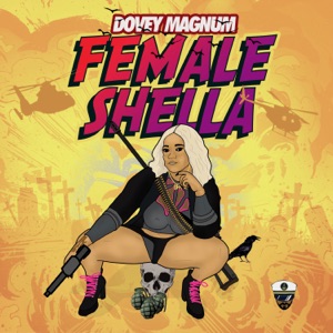 Female Shella-Dovey Magnum