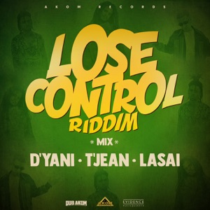 Lose Control Riddim-D