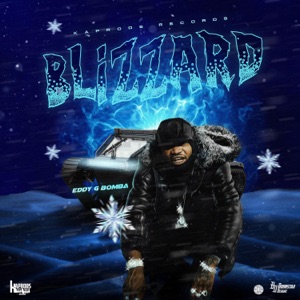 Blizzard - Eddy G Bomba