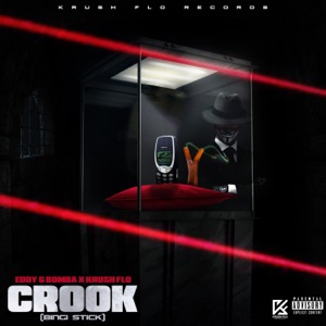 Crook - Eddy G Bomba 