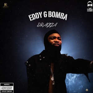 Dragga - Eddy G Bomba