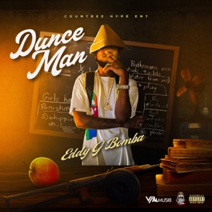 Dunce Man-Eddy G Bomba