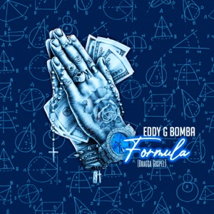 Formula-Eddy G Bomba