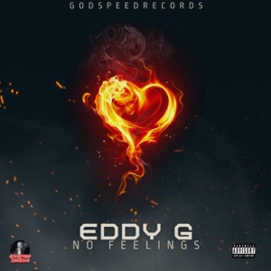 No Feelings-Eddy G Bomba