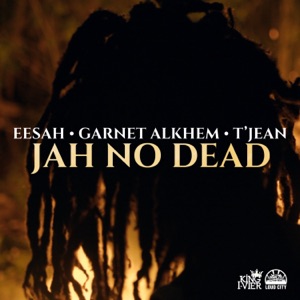 Jah No Dead-Eesah