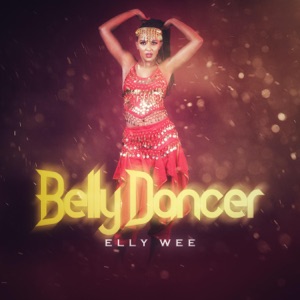 Belly Dancer-elly wee