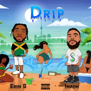 Drip - Erin B 