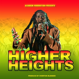 Everton Blender - Higher Heights