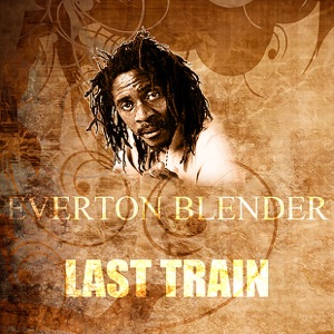 Last Train-Everton Blender