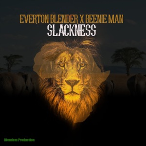 Slackness - Everton Blender 