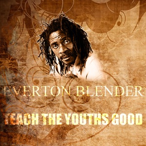 Teach the Youths Good-Everton Blender