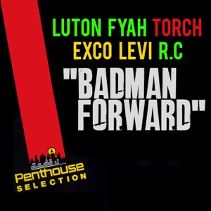 Badman Forward-Exco Levi