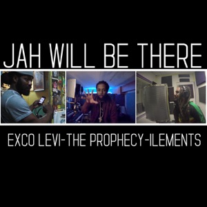 Jah Will Be There-Exco Levi