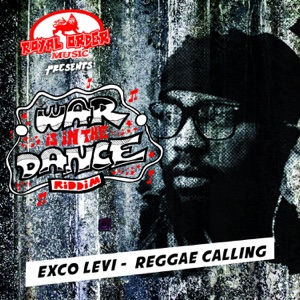 Reggae Calling-Exco Levi